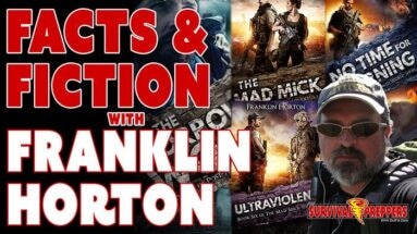 TSP058 Prepping Facts & Fiction With Author Franklin Horton